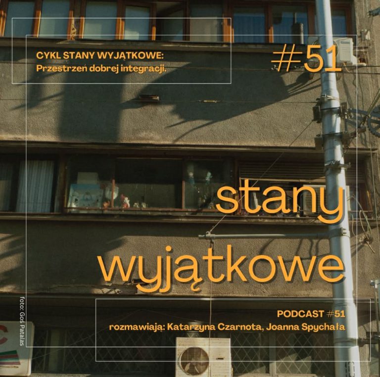 STANY WYJĄTKOWE: Przestrzeń dobrej integracji